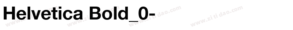 Helvetica Bold_0字体转换
